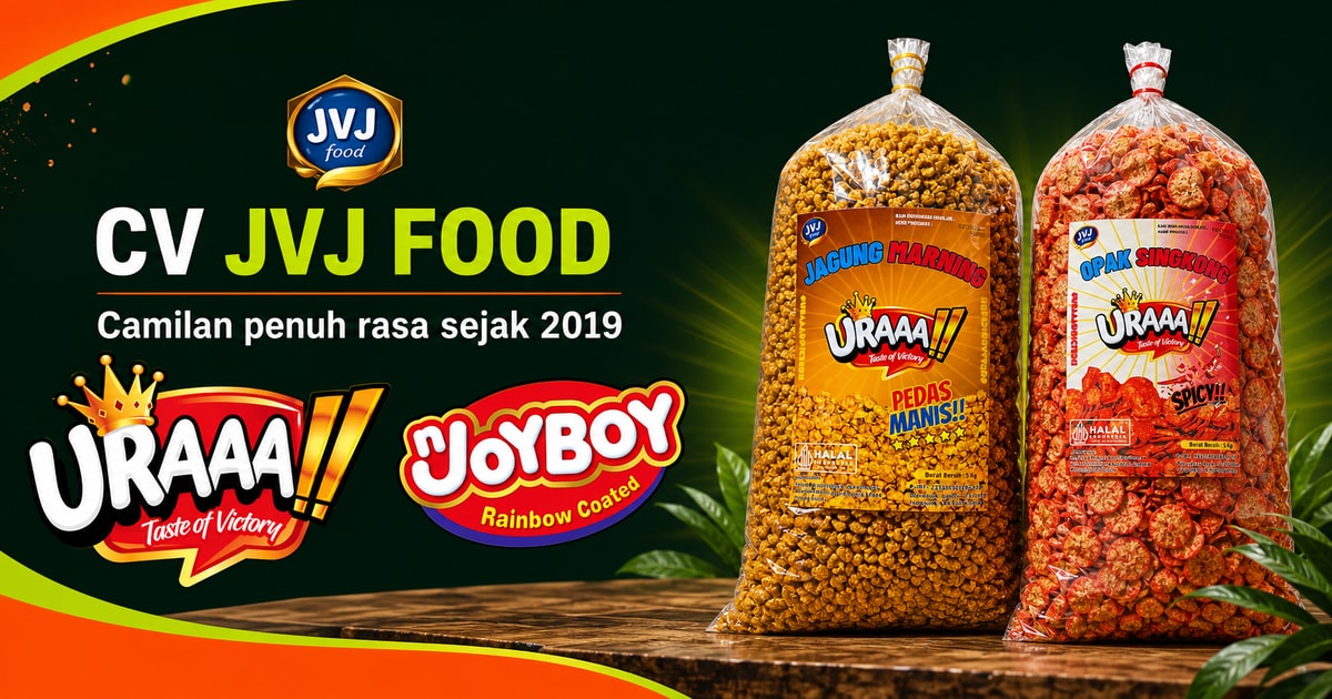 CV JVJ Food bersama brand URAAA!! dan JoyBoy